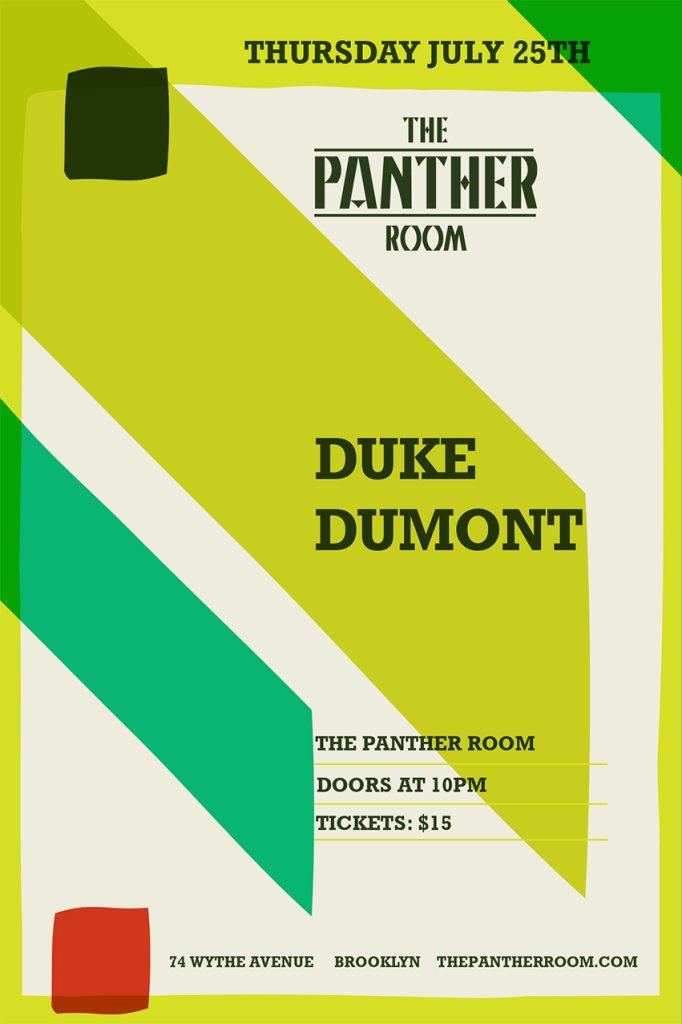 Event Duke Dumont The Panther Room 7 25 Electronica Oasis
